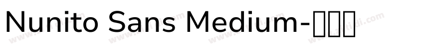 Nunito Sans Medium字体转换 Nunito Sans Medium字体转换